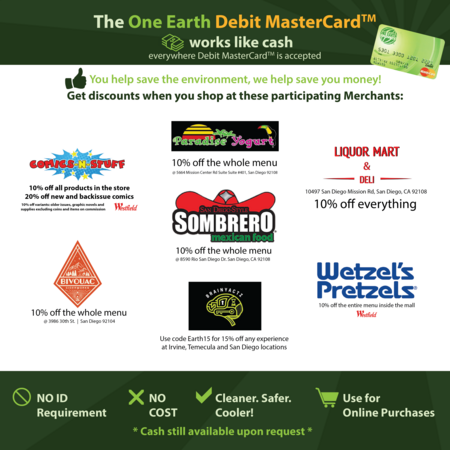 Ask for your next recycling payment loaded on the single-load One Earth Debit Mastercard!